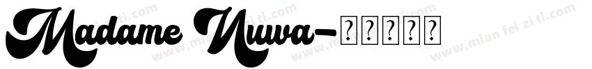 Madame Nuwa字体转换